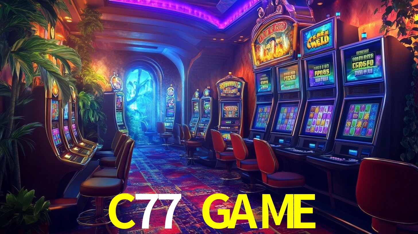 Melhores Jogos de Slots no C77 GAME 🍀
